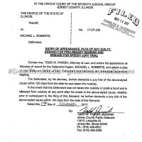 Michael Roberts attorney entrance of appearance, plea, demand for hearing and speedy trial - Pg. 1